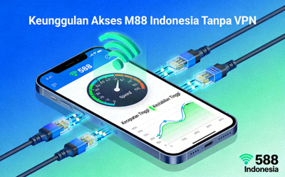 Ilustrasi keunggulan akses M88 Indonesia tanpa VPN dengan kecepatan dan kestabilan tinggi