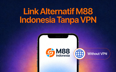 Ilustrasi kecepatan akses tinggi ke M88 tanpa menggunakan VPN